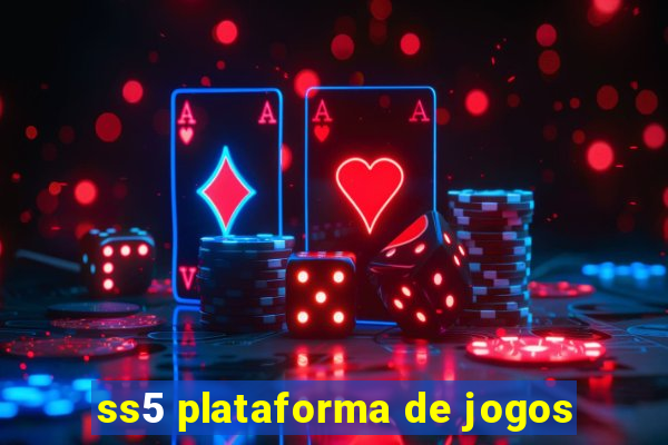 ss5 plataforma de jogos